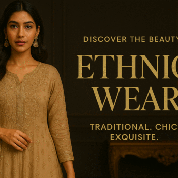 Ethnic Wear 🥻